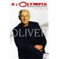 Oliver - A L'Olympia Oliver - A L'Olympia